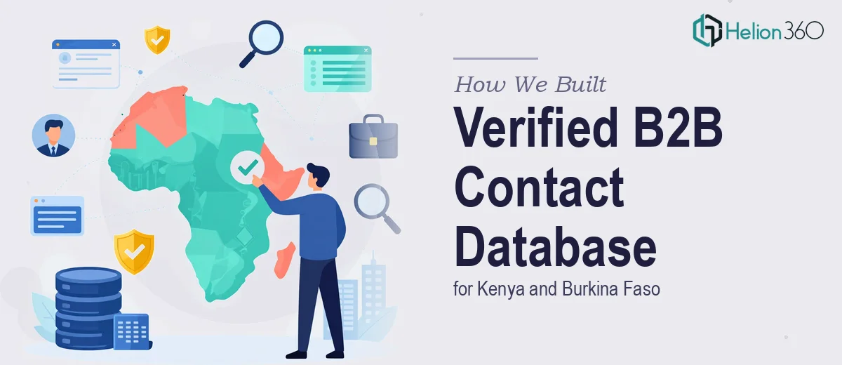 How We Built a Verified B2B Contact Database for Kenya and Burkina Faso