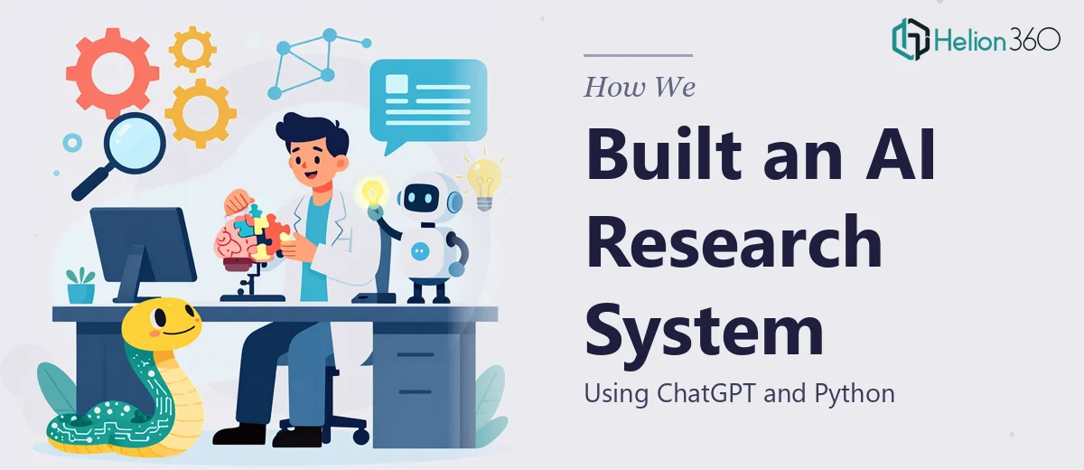 How We Built an Advanced AI Research System Using ChatGPT and Python