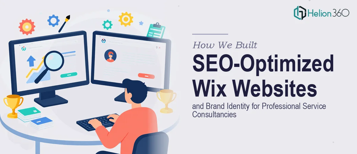 How We Built SEO-Optimized Wix Websites and Brand Identity for Two Professional Service Consultancies