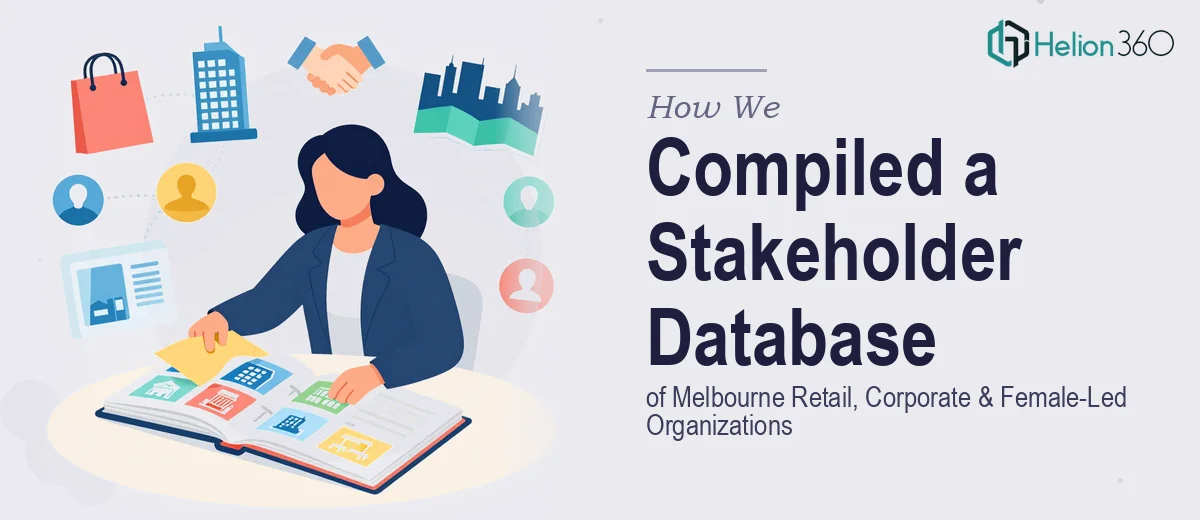 How We Compiled a Comprehensive Stakeholder Database of Melbourne Retail, Corporate, and Female-Led Community Organizations