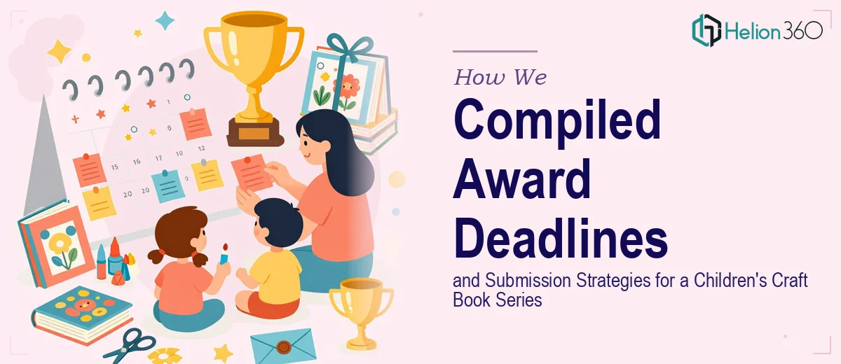 How We Compiled Award Deadlines and Submission Strategies for a Children's Craft Book Series