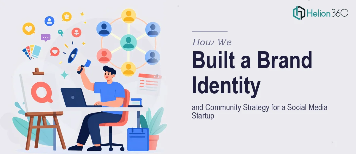 How We Created a Complete Brand Identity and Community Strategy for a Social Media Marketing Startup