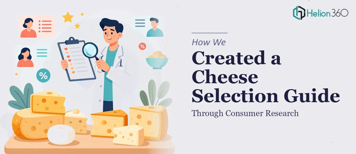 How We Created a Comprehensive Cheese Selection Guide Through Consumer Research