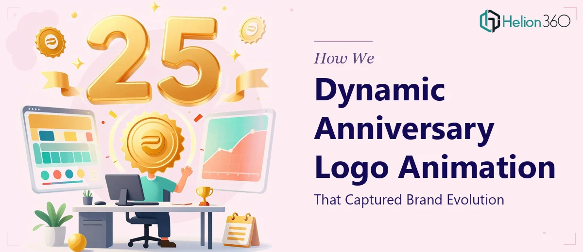 How We Created a Dynamic 25th Anniversary Logo Animation That Captured Brand Evolution
