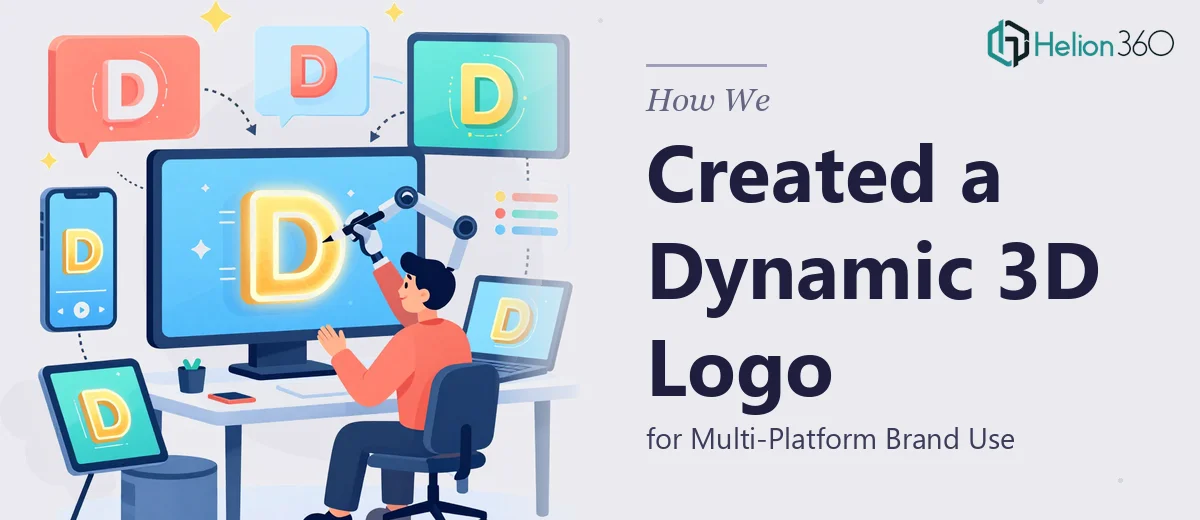 How We Created a Dynamic 3D Animated Logo for Multi-Platform Brand Use