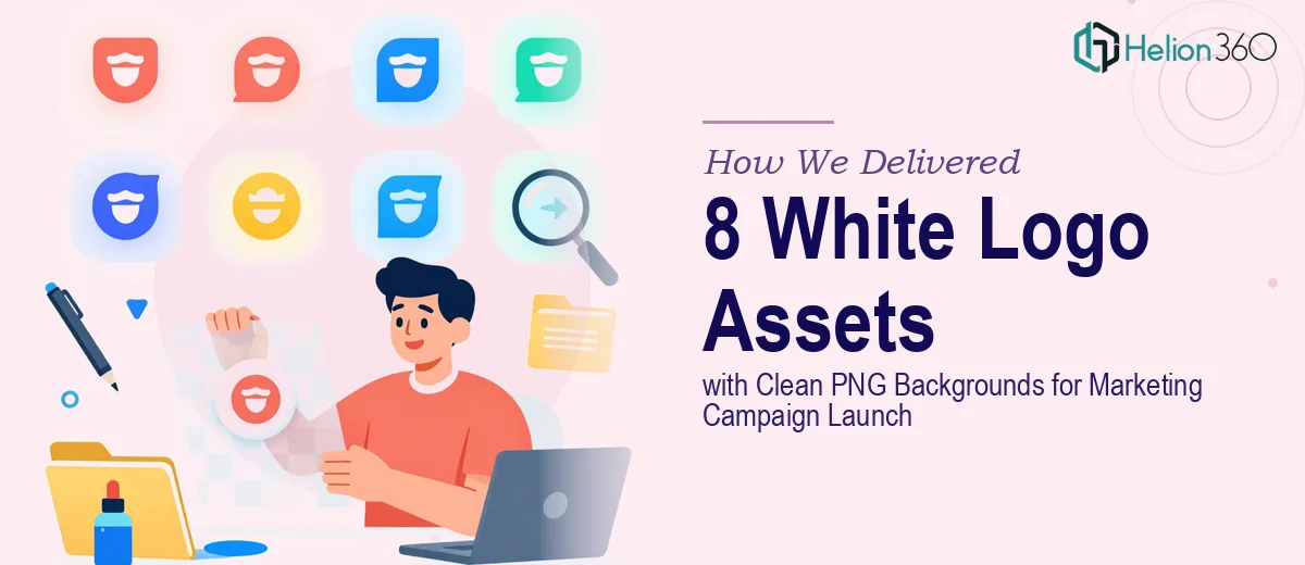 How We Delivered 8 White Logo Assets with Clean PNG Backgrounds for Marketing Campaign Launch