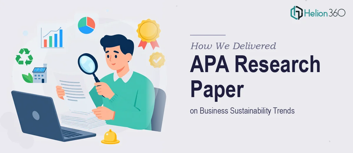 How We Delivered a Comprehensive APA-Formatted Research Paper on Business Sustainability Trends