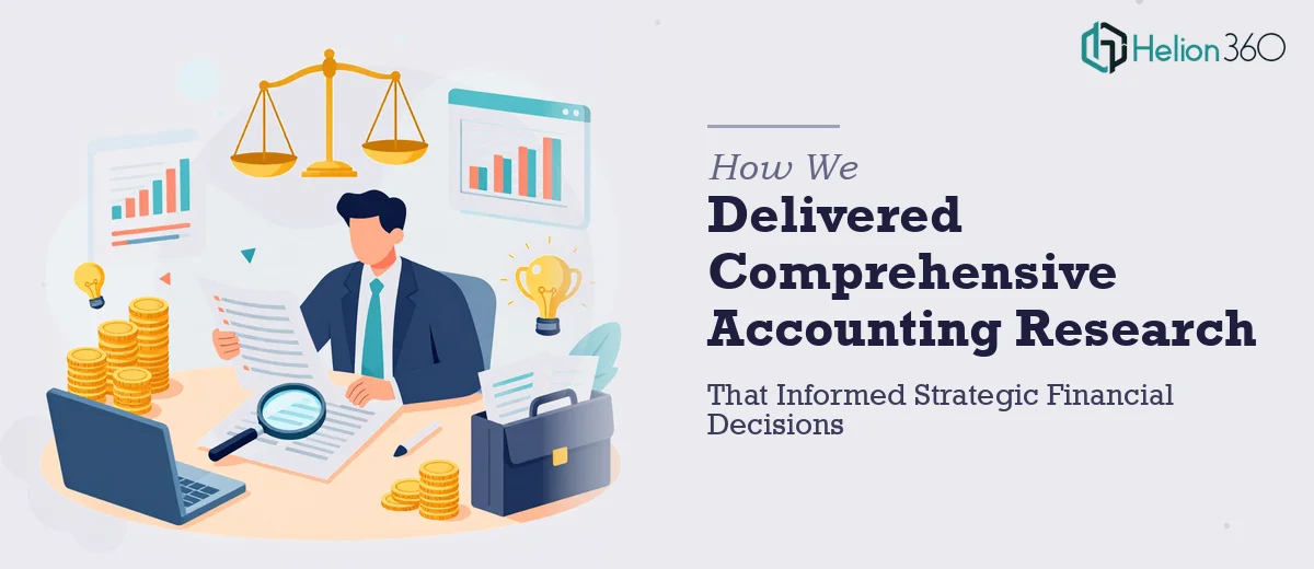 How We Delivered Comprehensive Accounting Research That Informed Strategic Financial Decisions