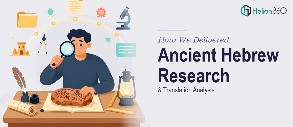 How We Delivered Comprehensive Ancient Hebrew Language Research and Translation Analysis