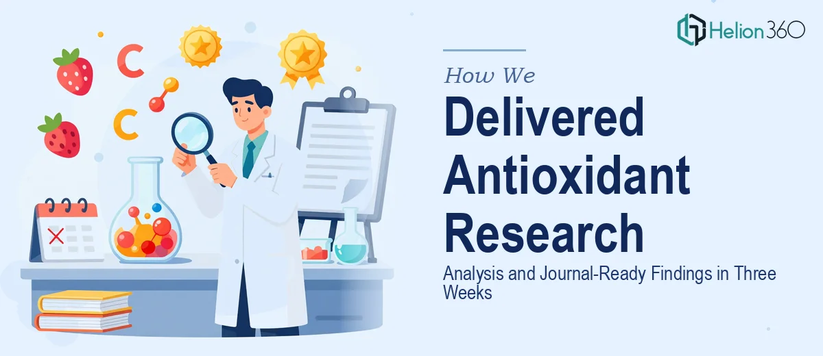 How We Delivered Comprehensive Antioxidant Research Analysis and Journal-Ready Findings in Three Weeks