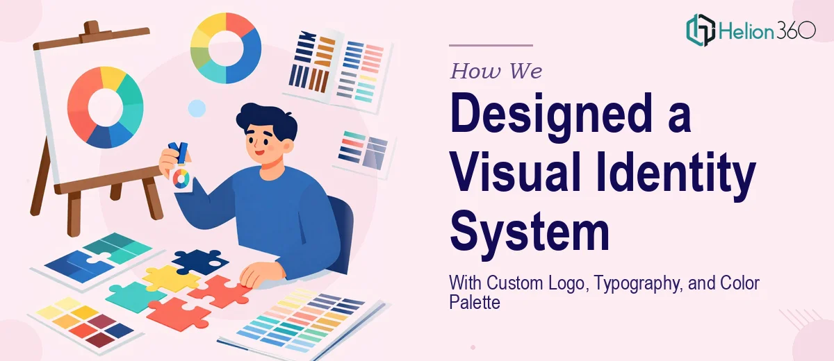 How We Designed a Cohesive Visual Identity System With Custom Logo, Typography, and Color Palette