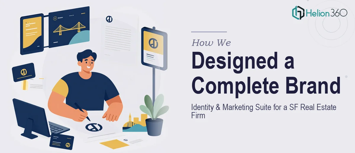 How We Designed a Complete Brand Identity and Marketing Suite for a San Francisco Real Estate Firm