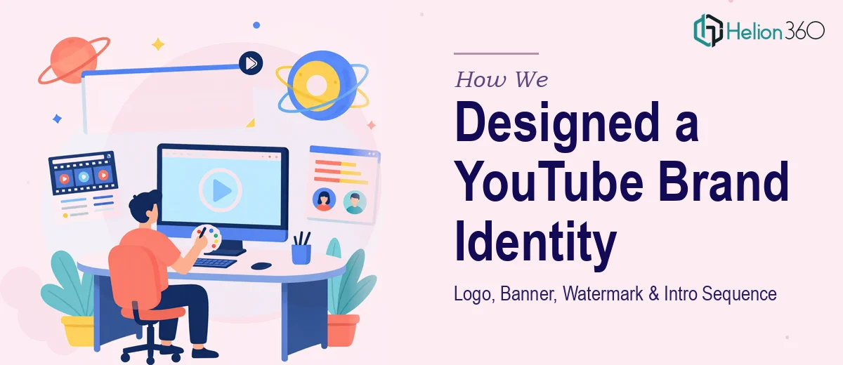 How We Designed a Complete YouTube Brand Identity with Logo, Banner, Watermark, and Intro Sequence