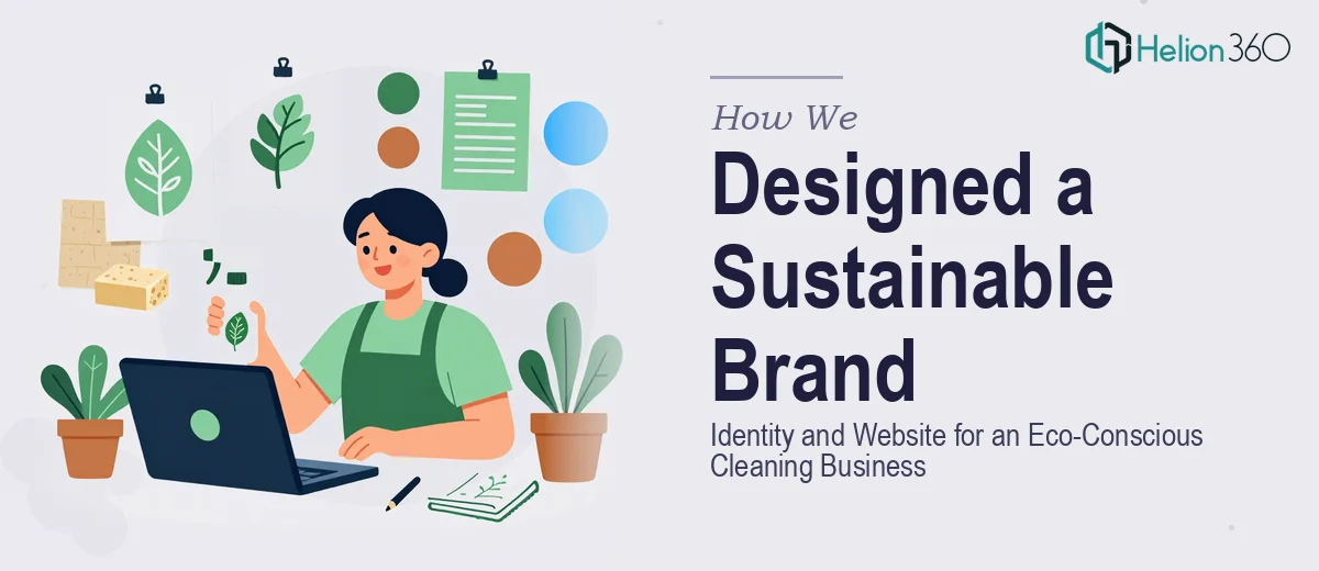 How We Designed a Sustainable Brand Identity and Website for an Eco-Conscious Cleaning Business