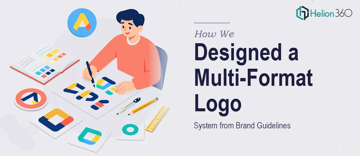 How We Designed a Versatile Multi-Format Logo System from Brand Guidelines