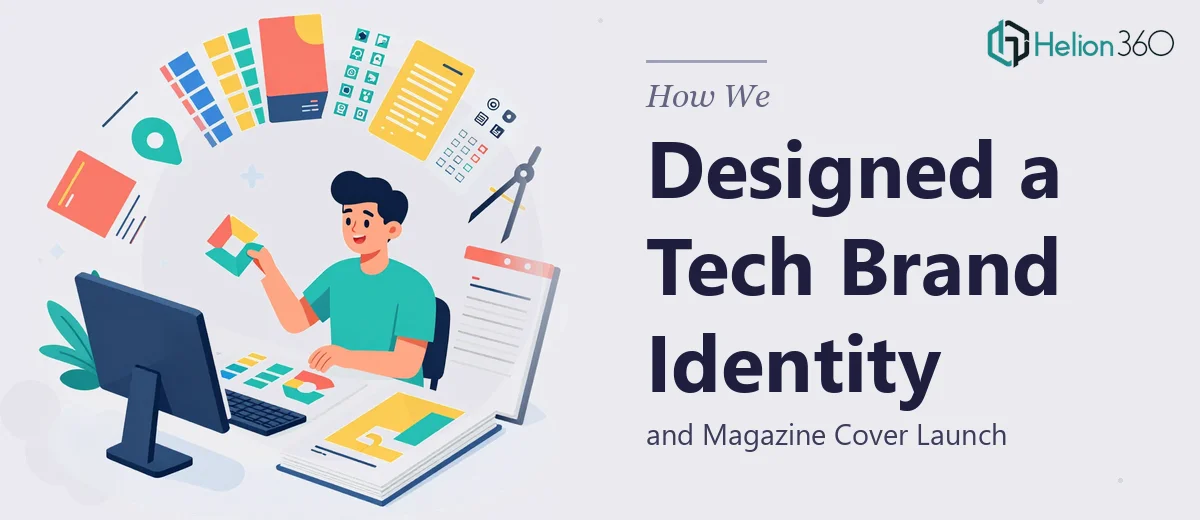 How We Designed a Versatile Tech Brand Identity and Magazine Cover Launch
