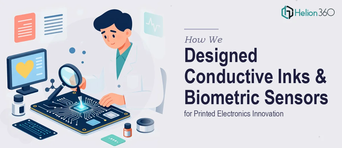How We Designed Advanced Conductive Inks and Biometric Sensor Materials for Printed Electronics Innovation