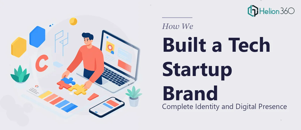 How We Developed a Complete Brand Identity and Digital Presence for a Tech Startup