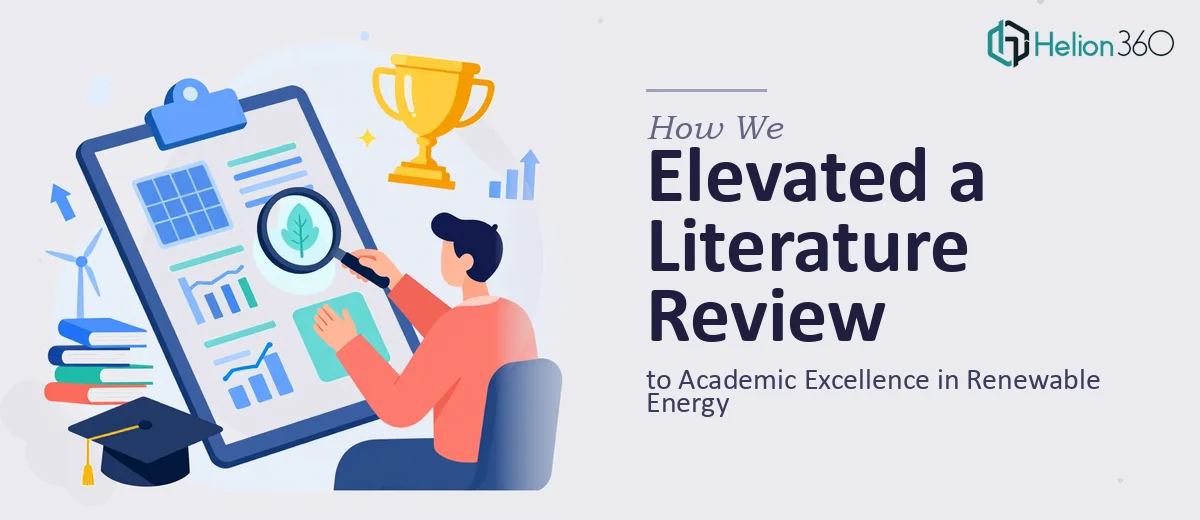 How We Elevated a Renewable Energy Literature Review to Academic Excellence
