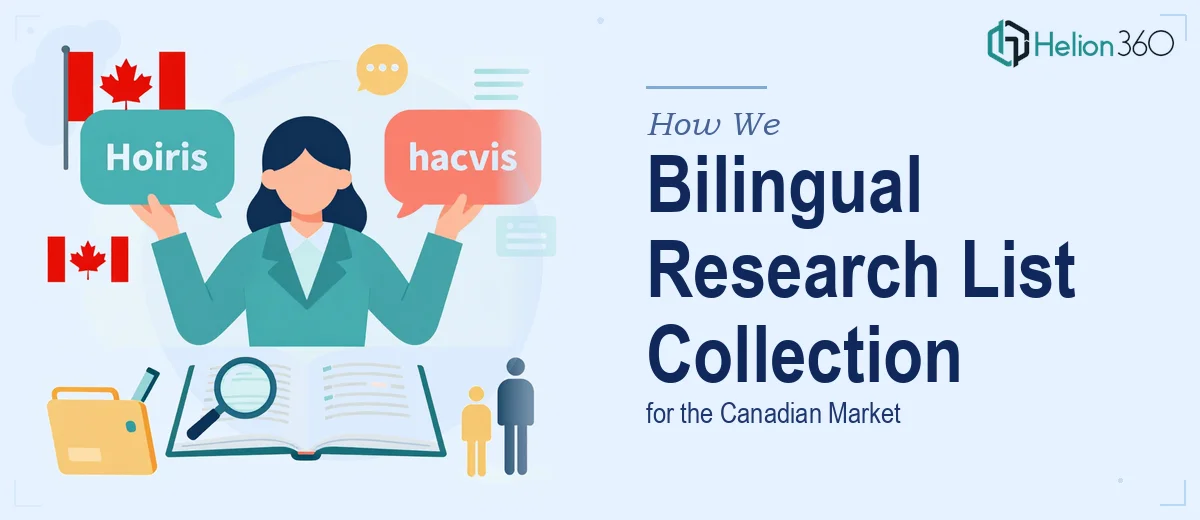 How We Executed a Bilingual Research List Collection for the Canadian Market