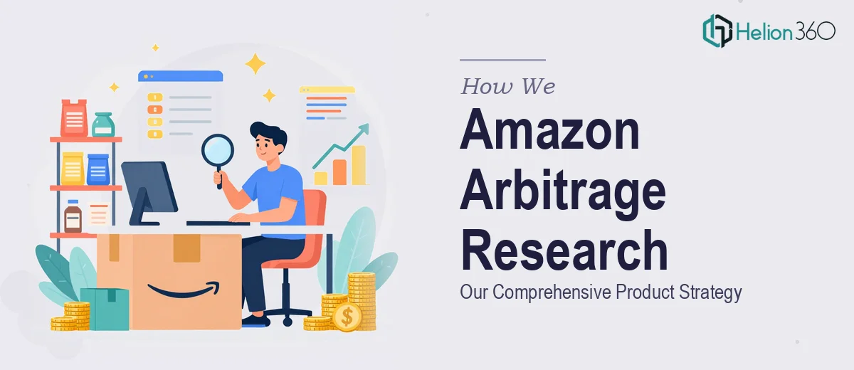 How We Executed a Comprehensive Amazon Arbitrage Product Research Strategy