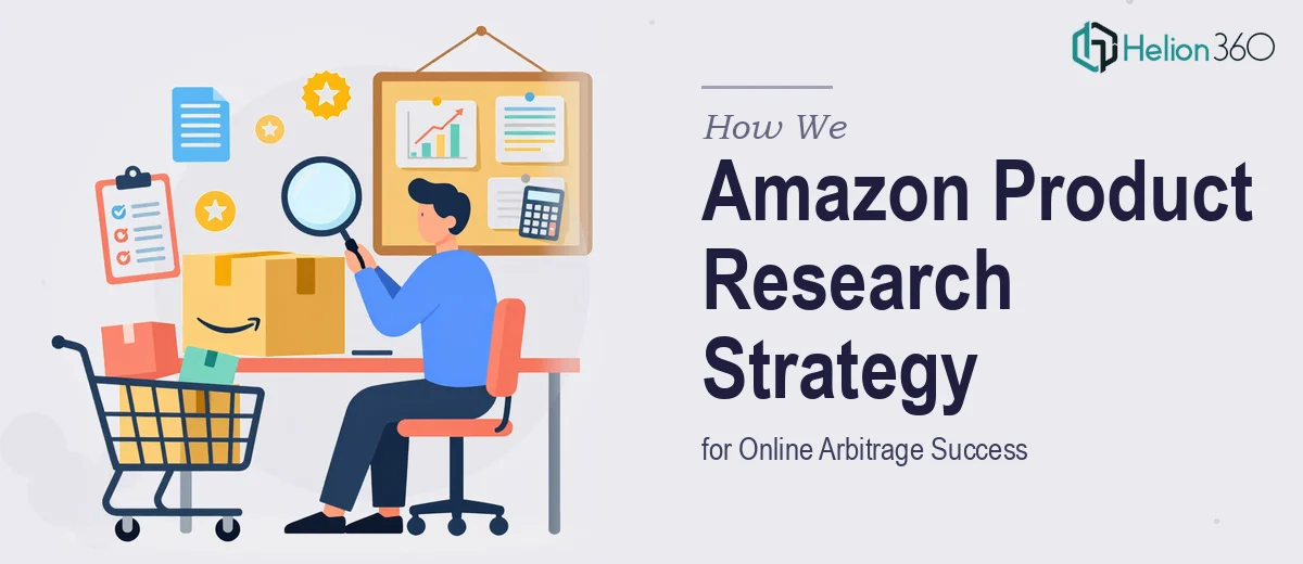 How We Executed a Comprehensive Amazon Product Research Strategy for Online Arbitrage Success