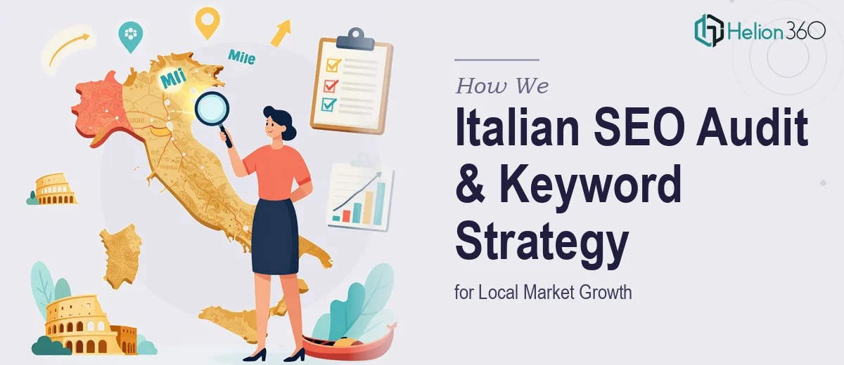How We Executed a Comprehensive Italian SEO Audit and Keyword Strategy for Local Market Growth