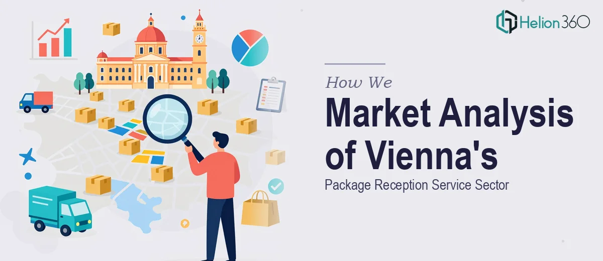 How We Executed a Comprehensive Market Analysis of Vienna's Package Reception Service Sector