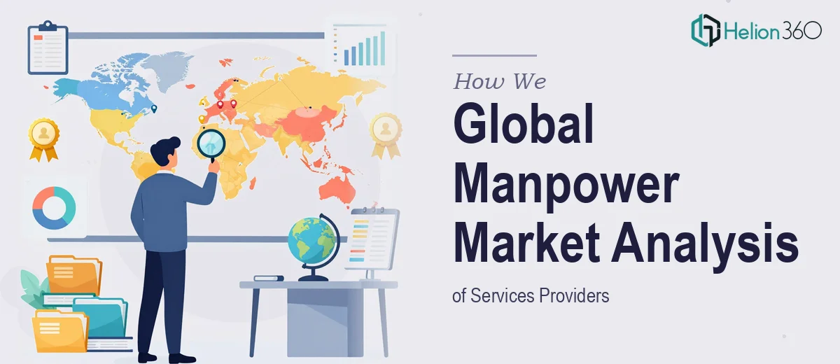 How We Executed a Comprehensive Market Analysis of Global Manpower Services Providers