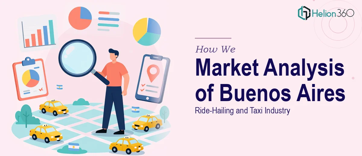 How We Executed a Comprehensive Market Analysis of Buenos Aires' Ride-Hailing and Taxi Industry