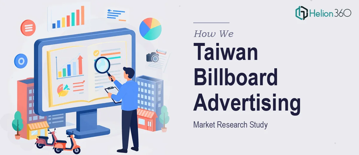 How We Executed a Comprehensive Taiwan Billboard Advertising Market Research Study