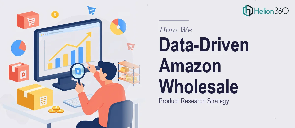 How We Executed a Data-Driven Amazon Wholesale Product Research Strategy