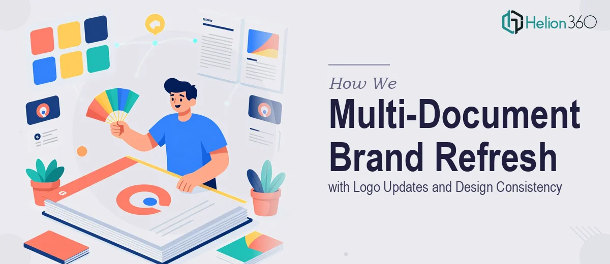 How We Executed a Multi-Document Brand Refresh with Logo Updates and Design Consistency