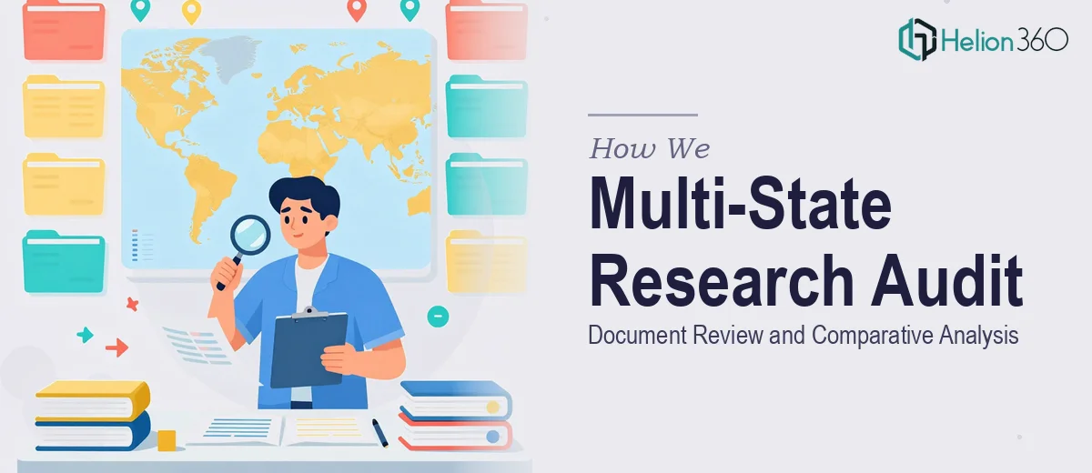 How We Executed a Multi-State Research Document Audit and Comparative Analysis