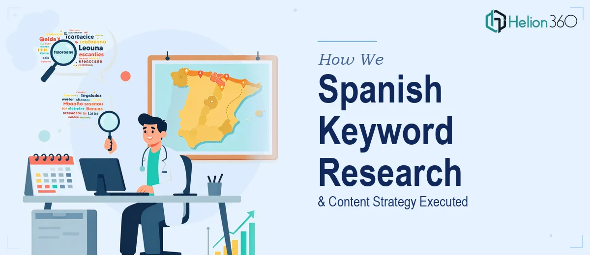 How We Executed a Spanish Keyword Research and Content Strategy