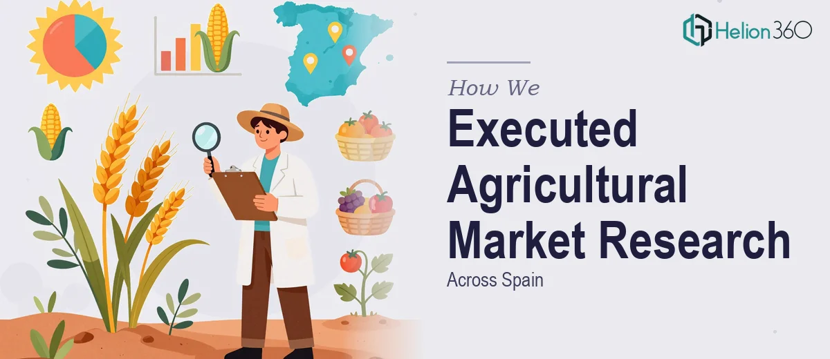 How We Executed Agricultural Market Research Across Spain