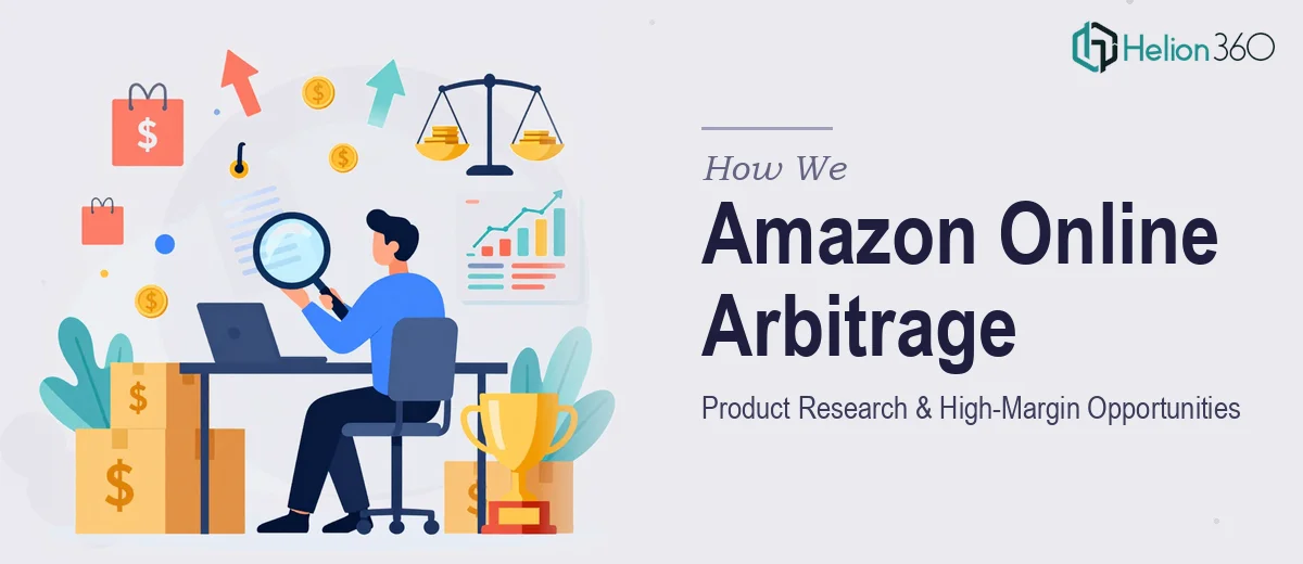 How We Executed Amazon Online Arbitrage Product Research and Identified High-Margin Opportunities