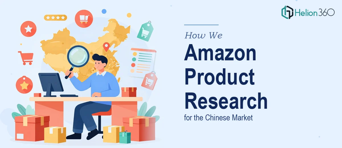 How We Executed Comprehensive Amazon Product Research for the Chinese Market