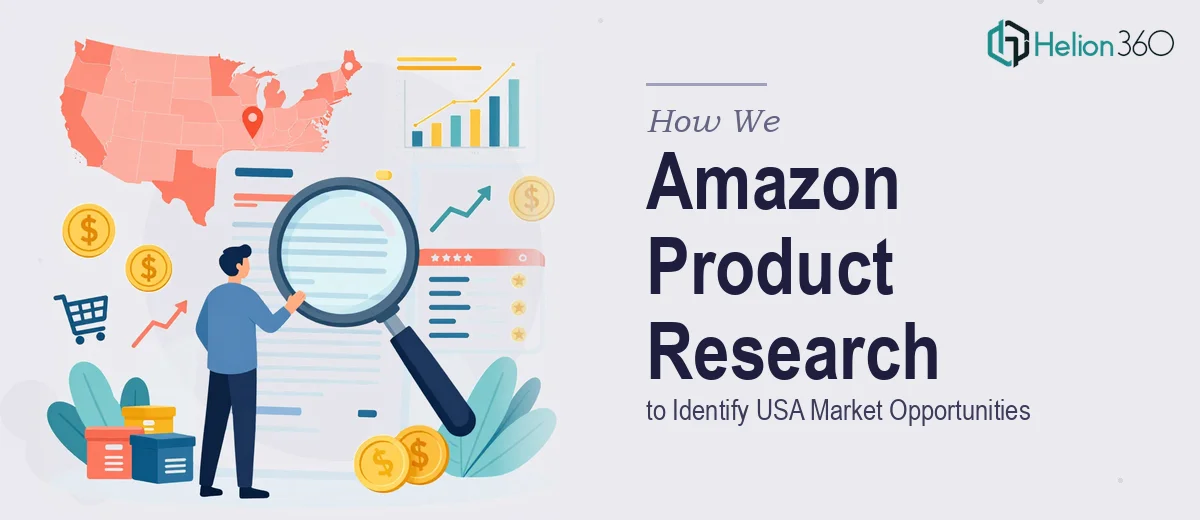 How We Executed Comprehensive Amazon Product Research to Identify USA Market Opportunities