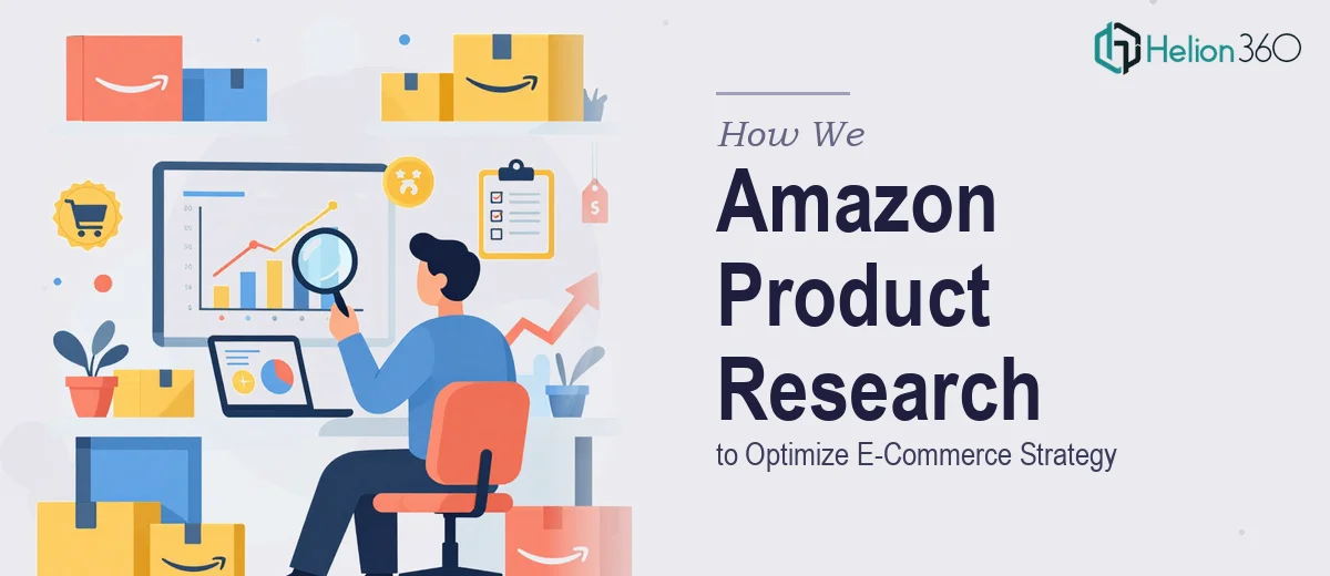 How We Executed Comprehensive Amazon Product Research to Optimize E-Commerce Strategy