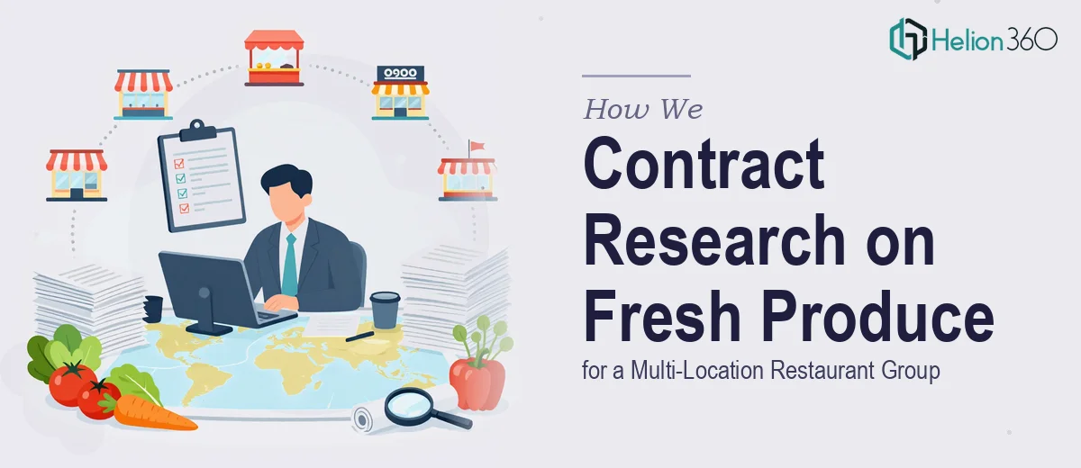 How We Executed Comprehensive Contract Research on Fresh Produce Sourcing for a Multi-Location Restaurant Group