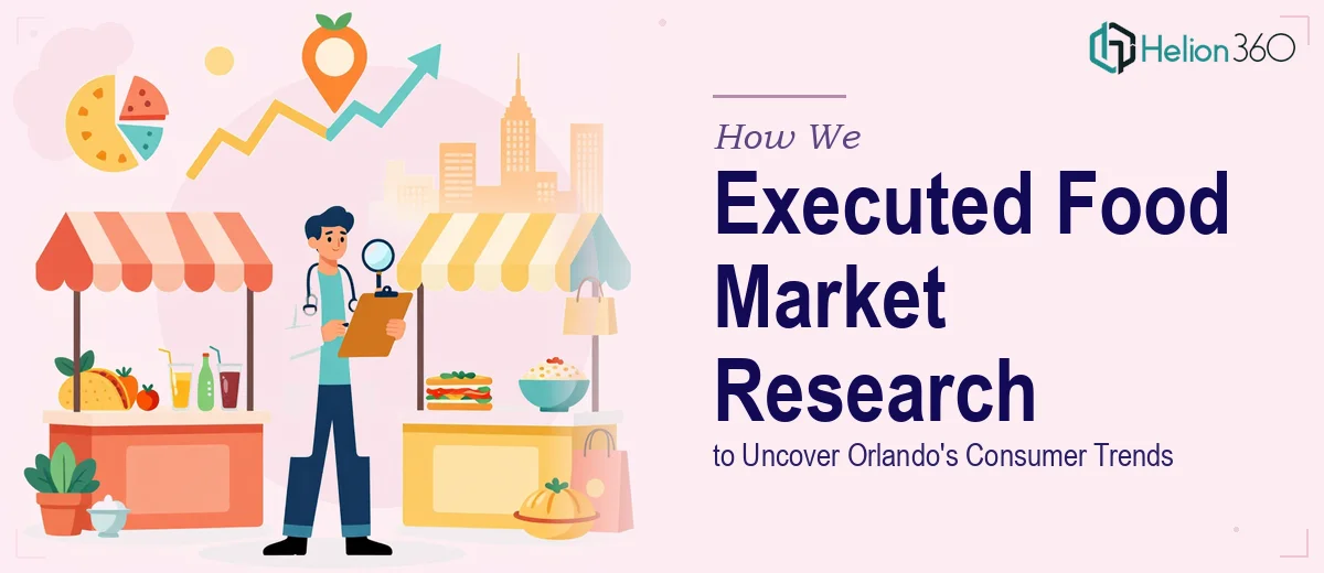 How We Executed Comprehensive Food Market Research to Uncover Orlando's Consumer Trends