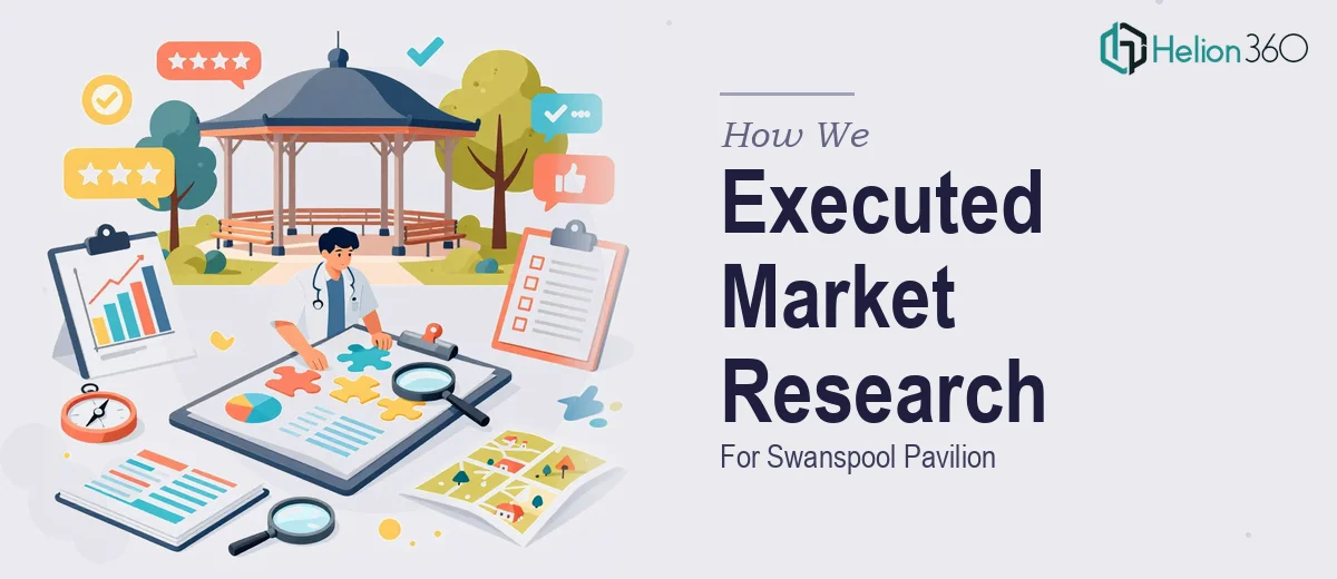 How We Executed Comprehensive Market Research For Swanspool Pavilion