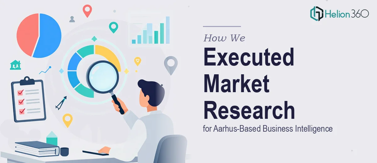 How We Executed Comprehensive Market Research for Aarhus-Based Business Intelligence