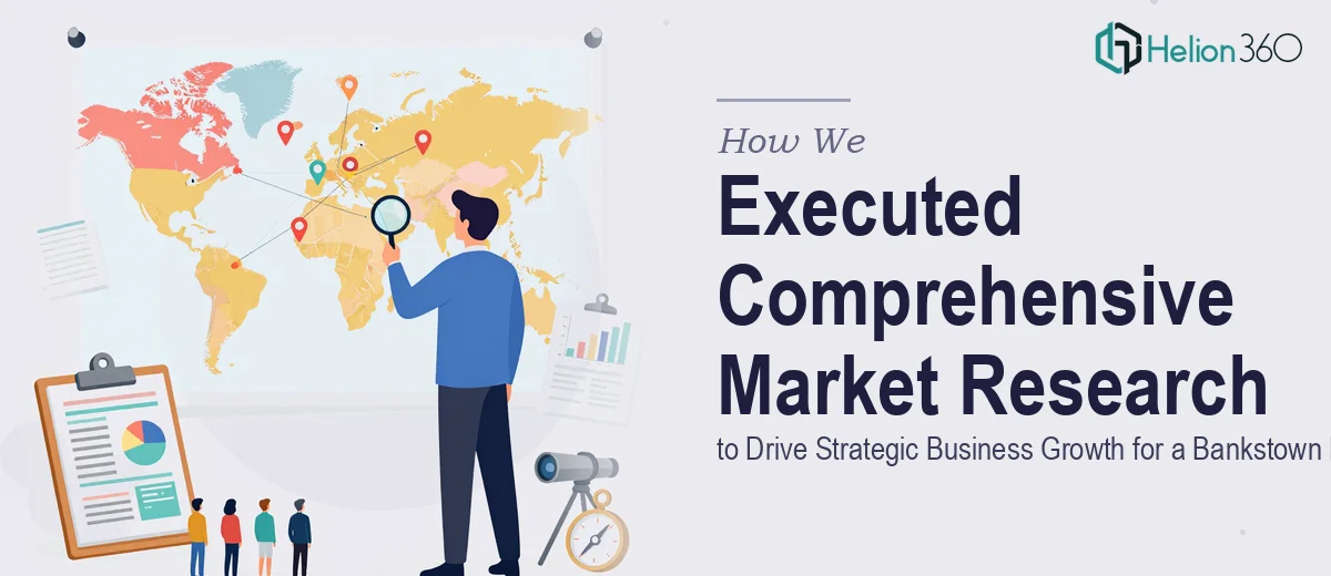How We Executed Comprehensive Market Research to Drive Strategic Business Growth for a Bankstown Enterprise