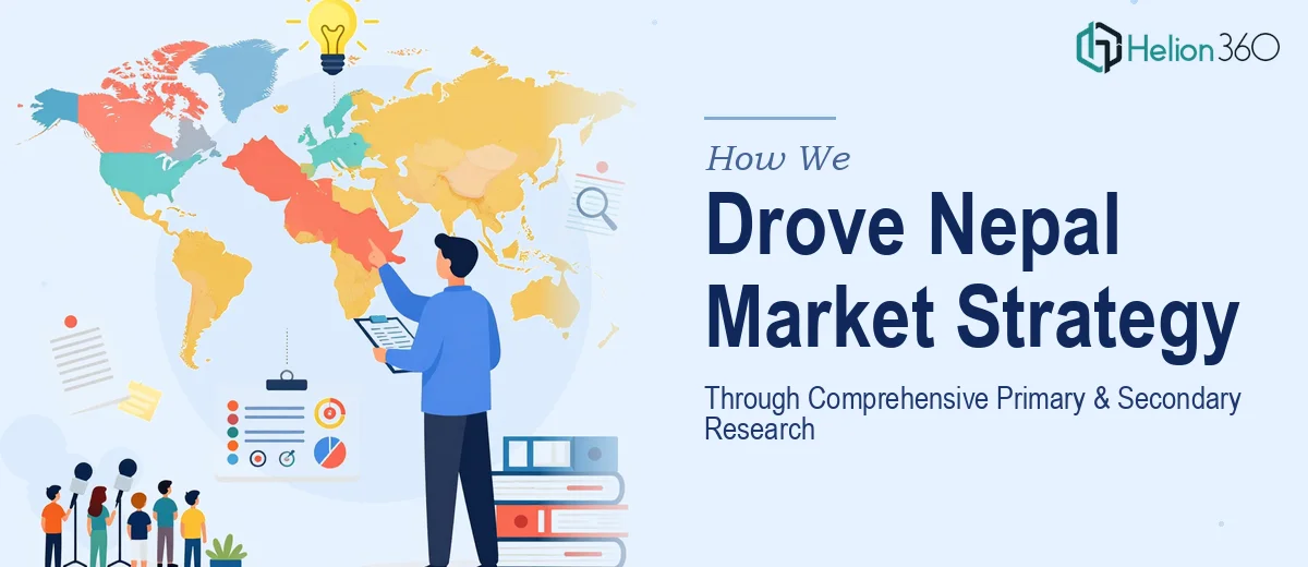 How We Executed Comprehensive Primary and Secondary Research to Drive Nepal Market Strategy