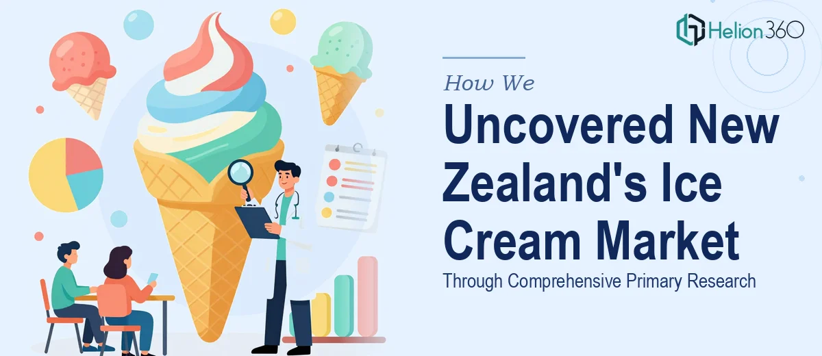 How We Executed Comprehensive Primary Research to Uncover New Zealand's Ice Cream Market Dynamics