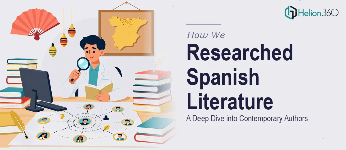 How We Executed Comprehensive Research on Contemporary Spanish Literature and Authors