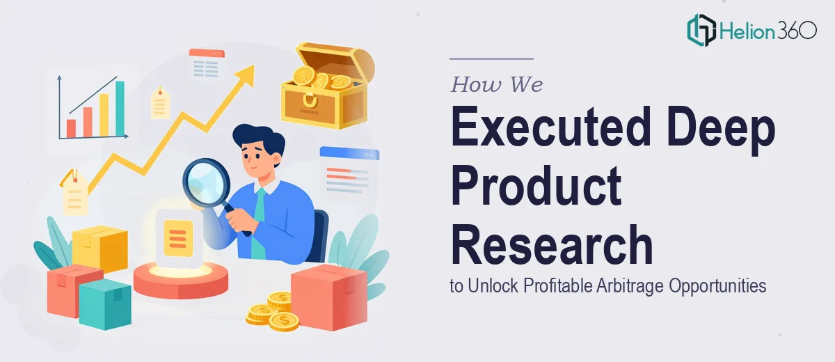 How We Executed Deep Product Research to Unlock Profitable Arbitrage Opportunities