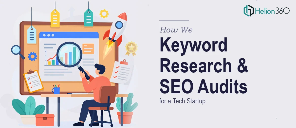 How We Executed Keyword Research and Single-Page SEO Audits for a Tech Startup